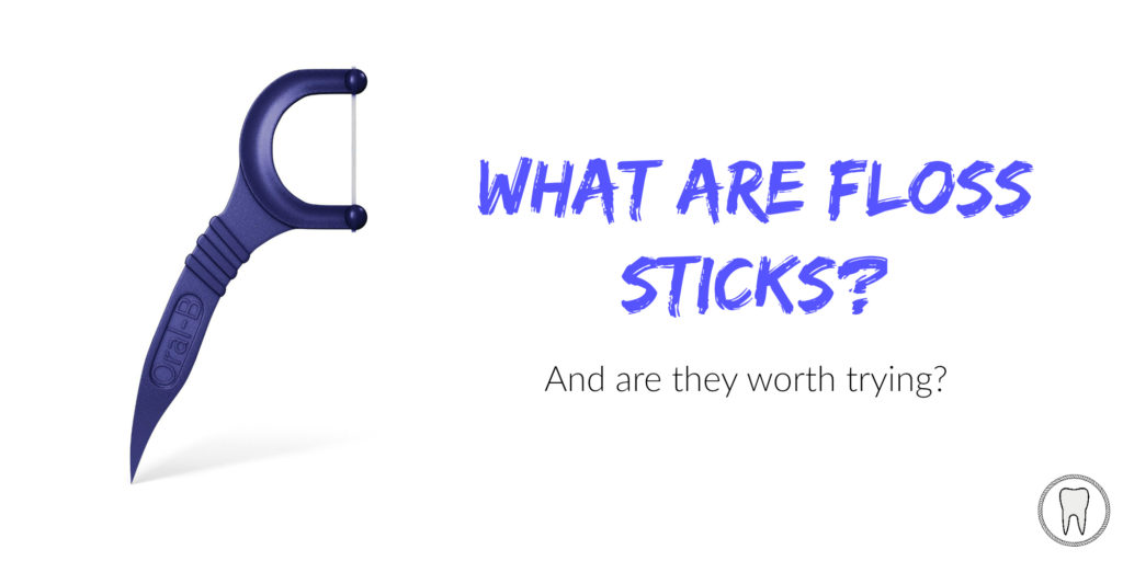What Are Floss Sticks? The Toothsayer